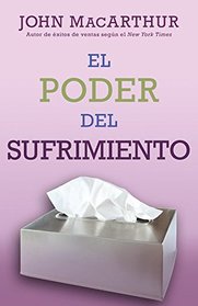 El poder del sufrimiento (Spanish Edition)
