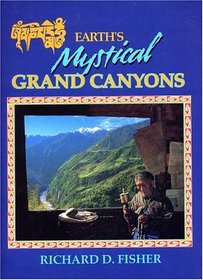 Earth's Mystical Grand Canyons (Travel and Local Interest)