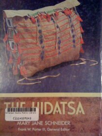 The Hidatsa (Indians of North America)