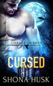 Cursed: Coven of the Raven (Volume 1)