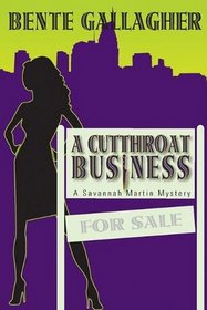 A Cutthroat Business (Savannah Martin, Bk 1)