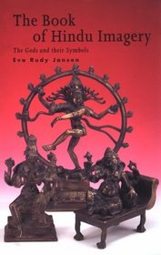 The Book of Hindu Imagery: The Gods and Their Symbols