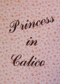 Princess in Calico