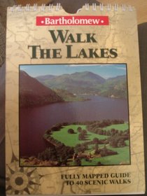 Walk the Lakes Fully Mapped Guide to Sc