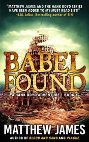 Babel Found (A Hank Boyd Adventure Book 3)