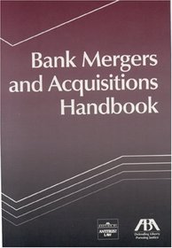 Bank Mergers and Acquisitions Handbook