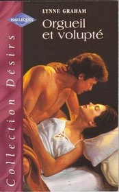Orgueil et volupte (Mistress and Mother) (French Edition)