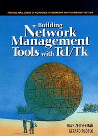 Building Network Management Tools with Tcl/Tk