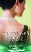 Mistresses: Bought with Emeralds (Mistresses Collection)