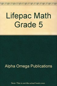 Lifepac Math Grade 5 (Teacher's Guide)