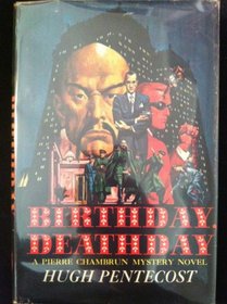 Birthday, Deathday