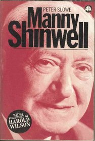 Manny Shinwell: An Authorized Biography