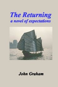 The Returning: A Novel Of Expectations