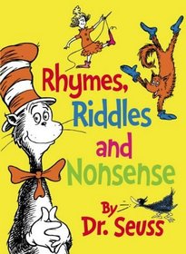 Rhymes, Riddles and Nonsense (Dr Seuss)