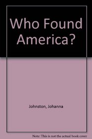 Who Found America?