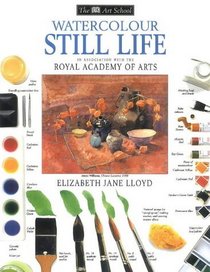 DK Art School: Watercolour Still Life (DK Art School)