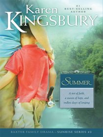 Summer (Sunrise Series-Baxter 3, Book 2)