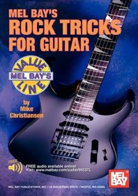 Mel Bay's Rock Tricks for Guitar