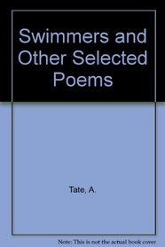 Swimmers and Other Selected Poems
