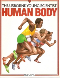 Human Body (Young Scientist Book of)