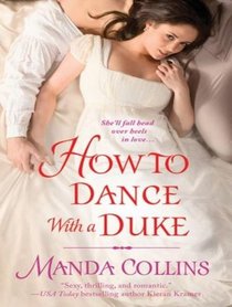How to Dance With a Duke (Ugly Duckling Trilogy)