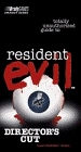 Totally Unauthorized Guide to Resident Evil: Director's Cut (Bradygames Strategy Guide)