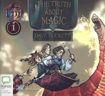 The Truth About Magic: Library Edition (School of Magic)