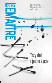 Trzy dni i jedno zycie (Three Days and a Life) (Polish Edition)