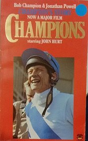 Champion's Story: A Great Human Triumph