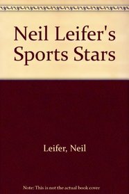 Neil Leifer's Sports Stars