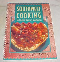 From America's Favorite Kitchens: Southwest Cooking