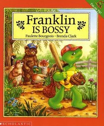 Franklin Is Bossy (Franklin)