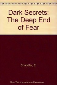 The Deep End of Fear