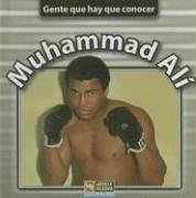 Muhammad Ali (Gente Que Hay Que Conocer) (Spanish Edition)
