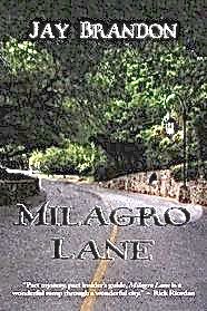 Milagro Lane
