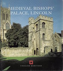 Medieval Bishops' Palace, Lincoln