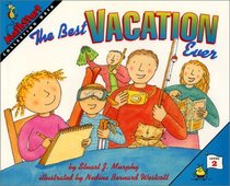 The Best Vacation Ever (MathStart 2)