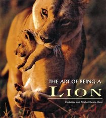 The Art of Being a Lion