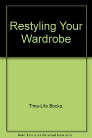 Restyling Your Wardrobe