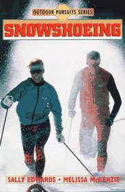 Snowshoeing (Outdoor Pursuits Series)