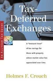 Tax-Deferred Exchanges: A 