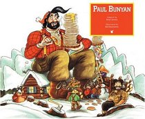 Paul Bunyan (Rabbit Ears-a Classic Tale)