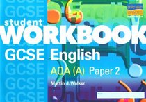 GCSE English AQA (A): Language Paper 2 Student Workbook