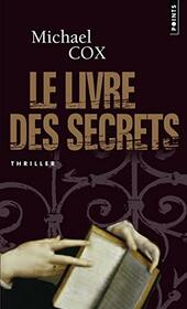 Le Livre des secrets: La vie cache d'Esperanza Gorst