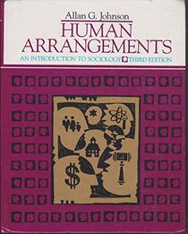Human arrangements: An introduction to sociology