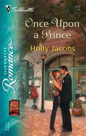 Once Upon a Prince (Perry Square, Bk 6) (Silhouette Romance, No 1777)
