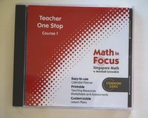 Math in Focus: Singapore Math: Teacher One Stop CD-ROM Course 1