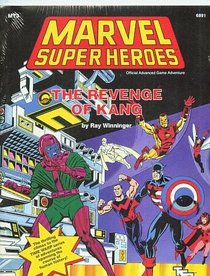 The Revenge of Kang (Marvel Super Heroes module MT3)