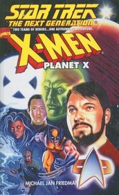 Star Trek / X-Men: Planet X
