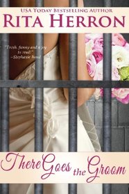 There Goes the Groom (The Bachelor Pact)